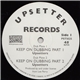 The Upsetters - Keep On Dubbing Part 1 / Keep On Dubbing Part 2 / Highway Riding Dub / Dub Thief Part 2